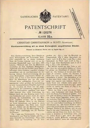 Original Patentschrift - Ch. Christiansson in Surte , Schweden , 1899 , Glasblasen , Glaswerk , Glasbläserei , Glas !!!