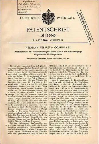 Original Patentschrift - H. Pekrun in Coswig , 1903 , Kraftmaschine mit schraubenförmigen Kolben !!!