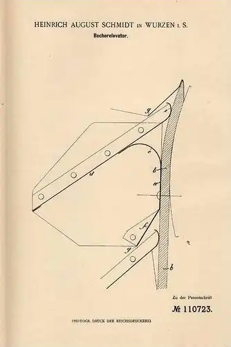 Original Patentschrift - H. Schmidt in Wurzen i.S., 1899 , Becherelevator !!!