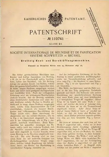 Original Patentschrift - Société de Meunerie Systéme Schweitzer in Brüssel , 1897 , Knetmaschine für Brot , Bäckerei !!!