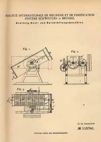 Original Patentschrift - Société de Meunerie Systéme Schweitzer in Brüssel , 1897 , Knetmaschine für Brot , Bäckerei !!!
