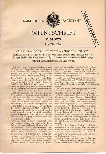 Original Patentschrift - C. de Bock in St. Josse ten Noode b. Brüssel , 1901 , keimfreies Abfüllen von Milch und Butter