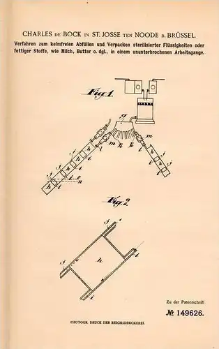 Original Patentschrift - C. de Bock in St. Josse ten Noode b. Brüssel , 1901 , keimfreies Abfüllen von Milch und Butter