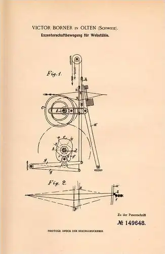 Original Patentschrift - V. Borner in Olten , 1901 , Excenter für Webstühle , Webstuhl , Weberi !!!