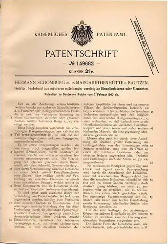 Original Patentschrift - H. Schomburg in Margarethenhütte b. Bautzen , 1903 , Isolator !!!