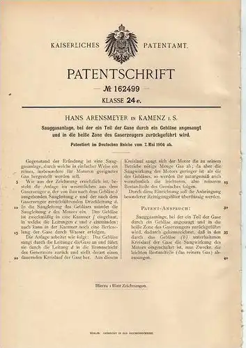 Original Patentschrift - H. Arensmeyer in Kamenz i.S. , 1904 , Sauggasanlage , Absauganlage !!!