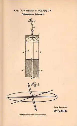 Original Patentschrift - K. Fuhrmann in Hoerde i.W., 1901 , Photographischer Lothapparat !!!