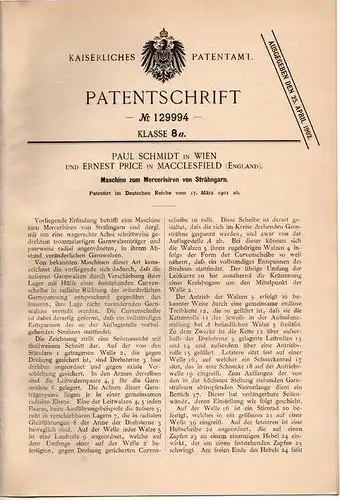 Original Patentschrift - E. Price in Macclesfield und Wien , 1901 , Maschine zum Mercersiren von Garn , Nähgarn !!!