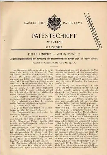 Original Patentschrift - P. Reniche in Mülhausen i.E., 1900 , Sicherheitseinrichtung gegen Unfälle mit Eisenbahn !!!