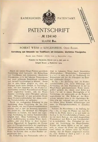 Original Patentschrift - R. Weiss in Kingersheim , Elsass , 1900 , Behandlung von Textilfasern , Textilien !!!
