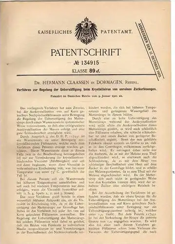 Original Patentschrift - Dr. H. Claassen in Dormagen , Rheinl., 1901 , Krystallisieren von Zucker !!!