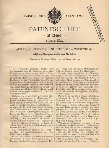 Original Patentschrift - A. Schleissner in Nudersdorf b. Wittenberg , 1901 , Luftdruck - Flaschenverschluß !!!