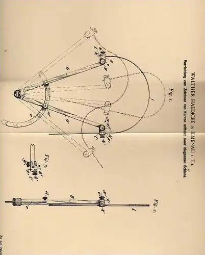 Original Patentschrift - W. Haedicke in Ilmenau i. Th., 1899 , Zeichengerät für Kurven , Zeichnen , Architekur !!!