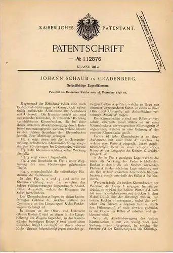 Original Patentschrift - J. Schaub in Gradenberg , 1898 , Zugseilklemme für Seilbahn !!!