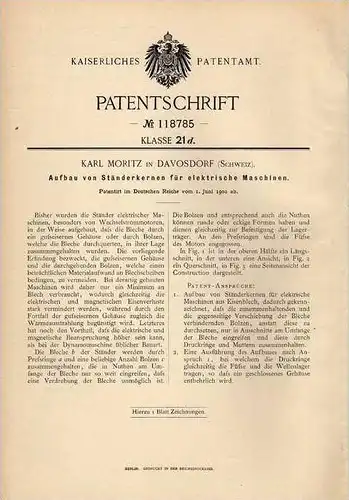 Original Patentschrift - K. Moritz in Davosdorf , 1900 , Ständerkern für elektrische Maschinen , Motoren !!!