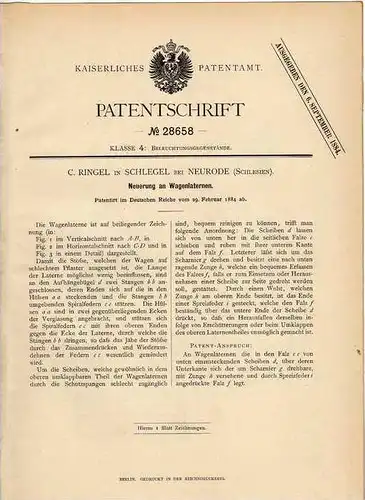 Original Patentschrift - C. Ringel in Schlegel bei Neurode , 1884 , Wagenlaterne , Lampe für Automobile !!!