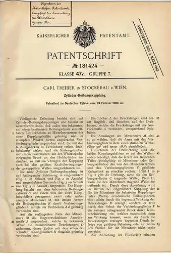 Original Patentschrift - C. Treiber in Stockerau b. Wien , 1906 , Zylinder - Reibungskupplung !!!