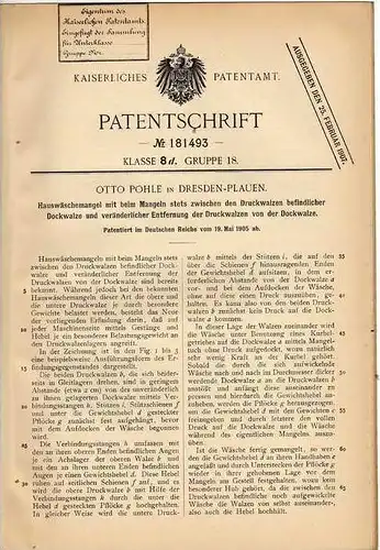 Original Patentschrift - O. Pohle in Dresden - Plauen , 1905 , Wäschemangel , Mangel für Wäsche !!!