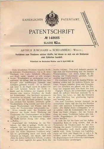 Original Patentschrift - A. Junghans in Schramberg , 1902 , Trocknung von Lack , Zelluloid , Phosphor !!!
