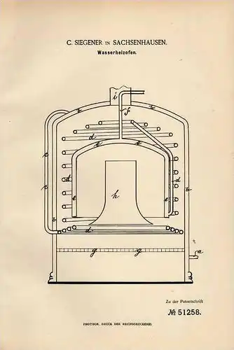 Original Patentschrift - C. Siegener in Sachsenhausen , 1889 , Wasserheizofen , Ofen !!!