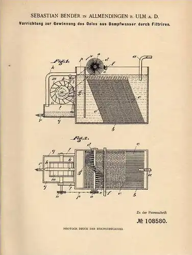 Original Patentschrift - S. Bender in Allmendingen b. Ulm a.D. , 1898 , Gewinnung von Öl aus Dampfwasser !!!