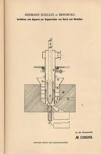 Original Patentschrift - H. Schulze in Bernburg , 1899 , Apparat zur Regeneration von Baryt und Strontian !!!