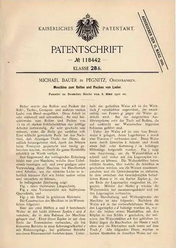 Original Patentschrift - M. Bauer in Pegnitz , 1900 , Pack- und Rollmaschine für Leder !!!