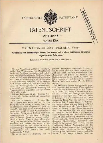 Original Patentschrift - E. Kreuzberger in Welsheim , 1900 , Speisung von Dampfkesseln !!!