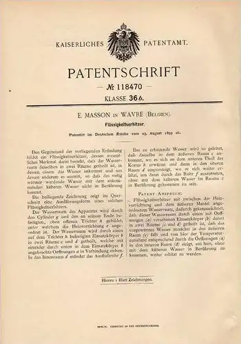 Original Patentschrift - E. Masson in Wavre , 1899 , Erhitzer für Flüssigkeit !!!