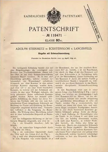 Original Patentschrift - A. Steinmetz in Ecksteinsloh b. Langerfeld , 1899 , Ringofen mit Schmauchausnutzung !!!