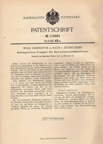 Original Patentschrift - W. Heikeroth in Rath b. Düsseldorf , 1900 , Dreschmaschine für Getreide , Landwirtschaft !!!
