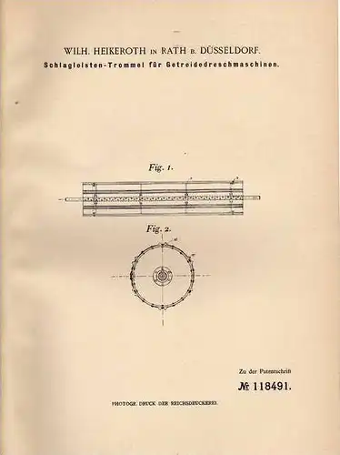 Original Patentschrift - W. Heikeroth in Rath b. Düsseldorf , 1900 , Dreschmaschine für Getreide , Landwirtschaft !!!