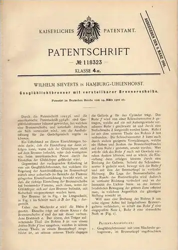 Original Patentschrift - W. Sieverts in Hamburg - Uhlenhorst , 1900 , Gasglühlichtbrenner !!!