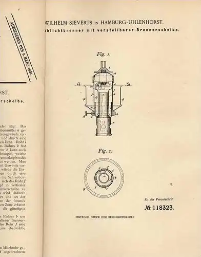 Original Patentschrift - W. Sieverts in Hamburg - Uhlenhorst , 1900 , Gasglühlichtbrenner !!!