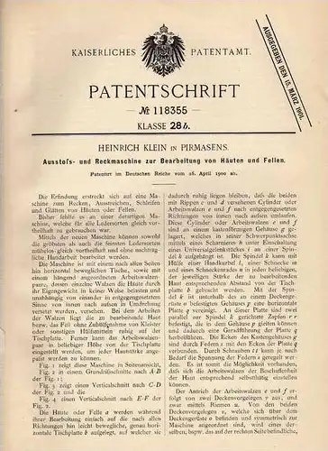 Original Patentschrift - H. Klein in Pirmasens , 1900 , Maschine zur Haut und Fellbearbeitung  !!!