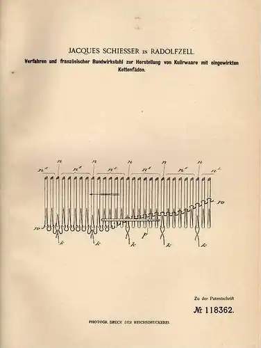 Original Patentschrift - J. Schiesser in Radolfzell , 1900 , französischer Rundwirkstuhl , Weberei , Näherei !!!