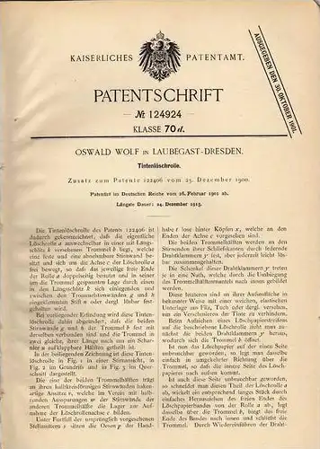 Original Patentschrift - O. Wolf in Laubegast - Dresden , 1901 , Löschrolle für Tinte !!!