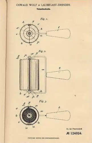 Original Patentschrift - O. Wolf in Laubegast - Dresden , 1901 , Löschrolle für Tinte !!!