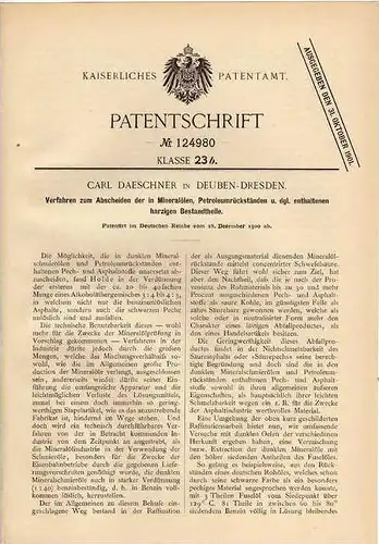 Original Patentschrift - C. Daeschner in Deuben - Dresden , 1900 , Abscheidung von Mineralöl und Petroleum !!!