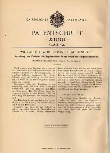 Original Patentschrift - W. Weber in Hamburg - Uhlenhorst , 1900 , Gasglühlichtbrenner , Einstellschieber !!!