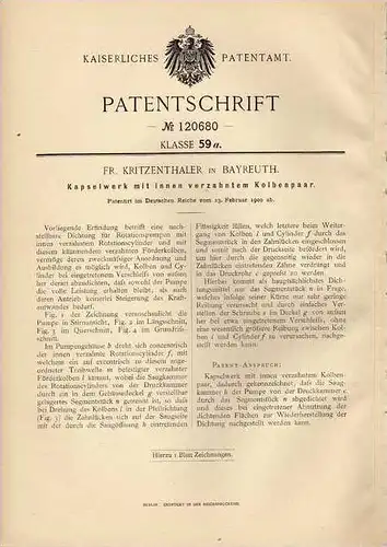 Original Patentschrift - F. Kritzenthaler in Bayreuth , 1900 , Rotationspumpe , Kapselwerk  !!!