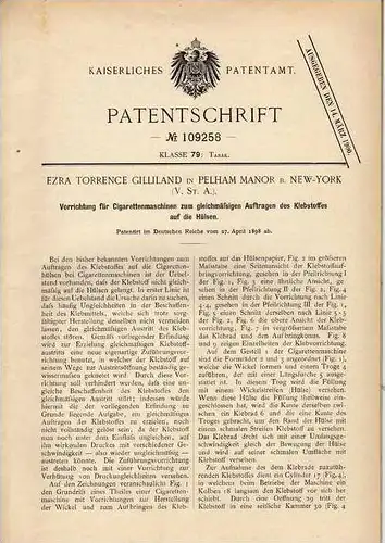 Original Patentschrift - E. Gilliland in Pelham Manor , 1898 , Cigaretten Maschine , Cigarette !!!