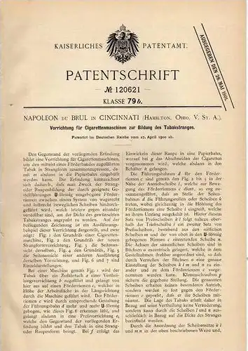 Original Patentschrift - Napoleon du Brul in Cincinnati , 1900 , Cigaretten - Maschine , Cigarette , Tabak !!!