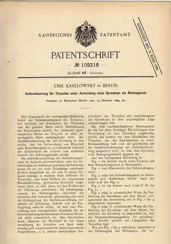 Original Patentschrift - E. Kaselowsky in Berlin , 1899 , Torpedo Seitensteuerung !!!