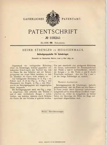 Original Patentschrift - H. Strenger in Heiligenhaus , 1899 , Schubriegel , Schloß , Türschloß !!!