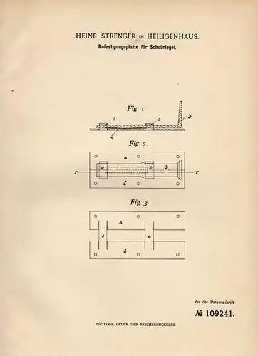 Original Patentschrift - H. Strenger in Heiligenhaus , 1899 , Schubriegel , Schloß , Türschloß !!!