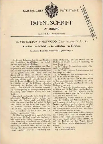 Original Patentschrift - E. Norton in Maywood , 1899 , Maschine für luftdichte Gefäße  !!!