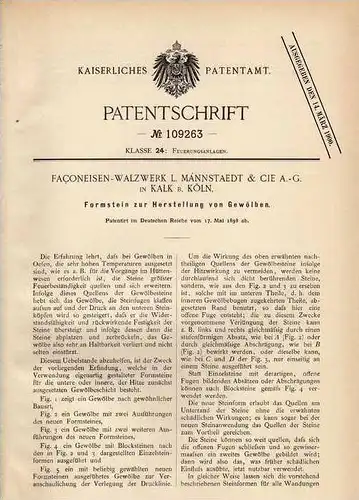 Original Patentschrift - Faquoneisen - Walzwerk in Kalk b. Köln , 1898 , Formstein für Gewölbe !!!