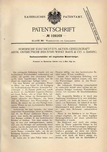 Original Patentschrift - Ostdeutsche Industriewerke in Danzig , 1899 , Behälter für Hochwasser mit Wasserreiniger !!!