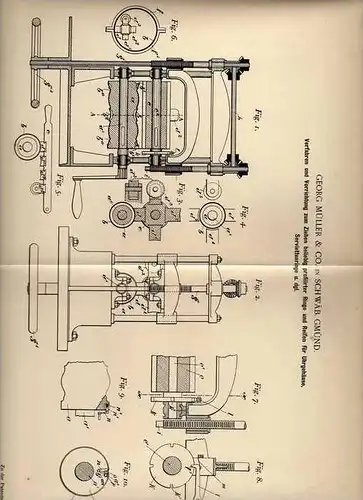 Original Patentschrift - G. Müller & Co in Schwäb. Gmünd , 1897 , Maschine für Uhrgehäuse und Serviettenringe !!!